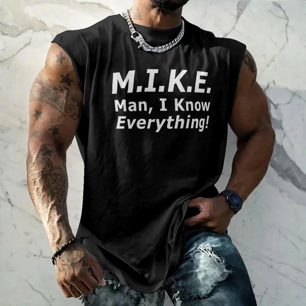 Mens Crewneck Tank Tops M.I.K.E Man I Know Everything Beach Sleeveless Shirt