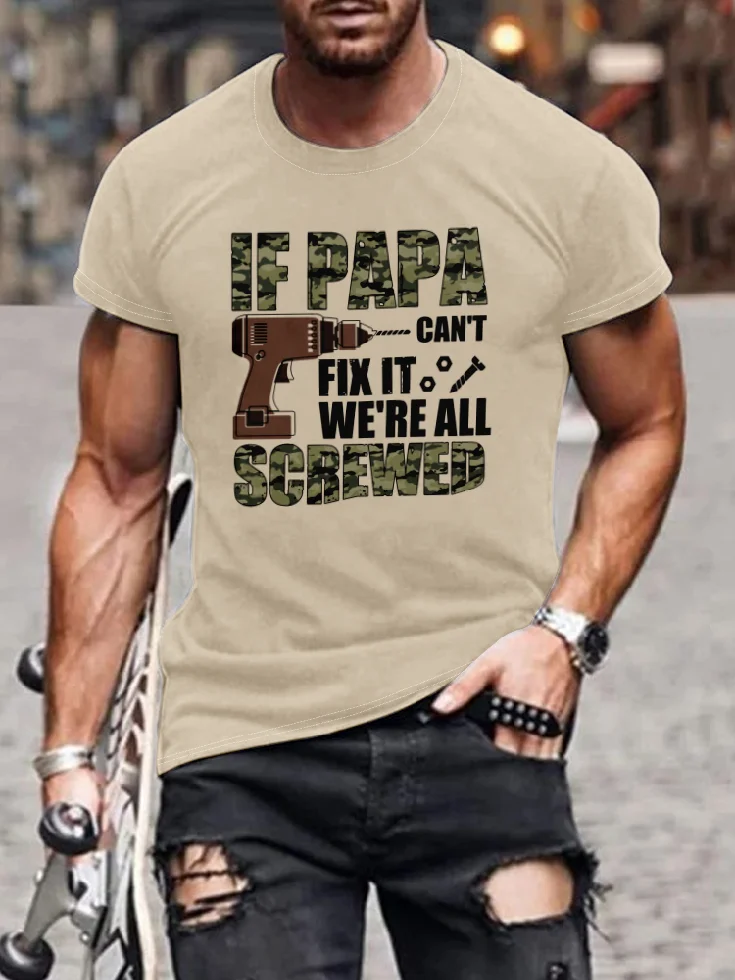 Papa Can Fix Everything T-shirt