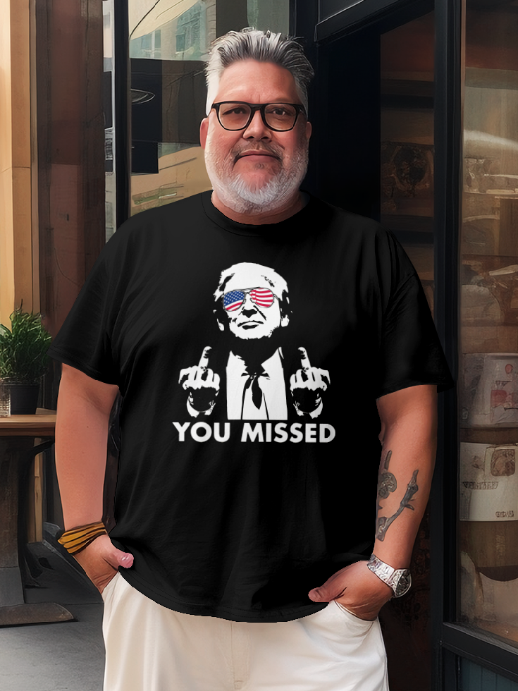Independence Day Trump You Missed T-Shirt
