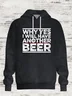Why Yes I Will Have Another Beer Casual Hoodie Sweatshirt